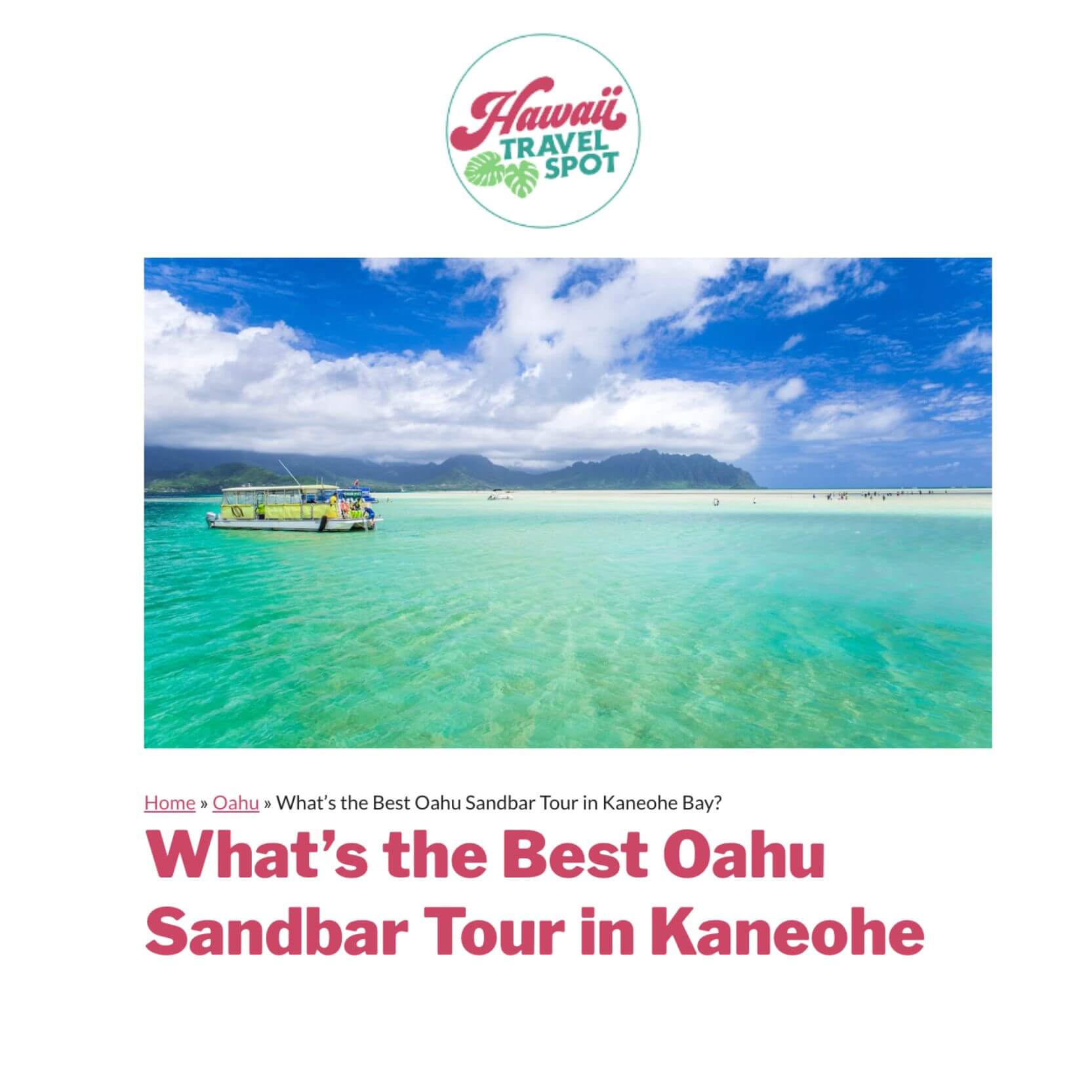 You are currently viewing What’s the Best Oahu Sandbar Tour in Kaneohe Bay? – Hawaii Travel Spot